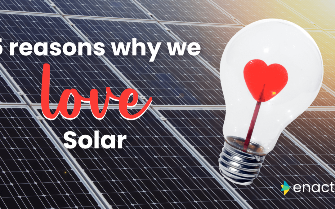 Five reasons why we love solar