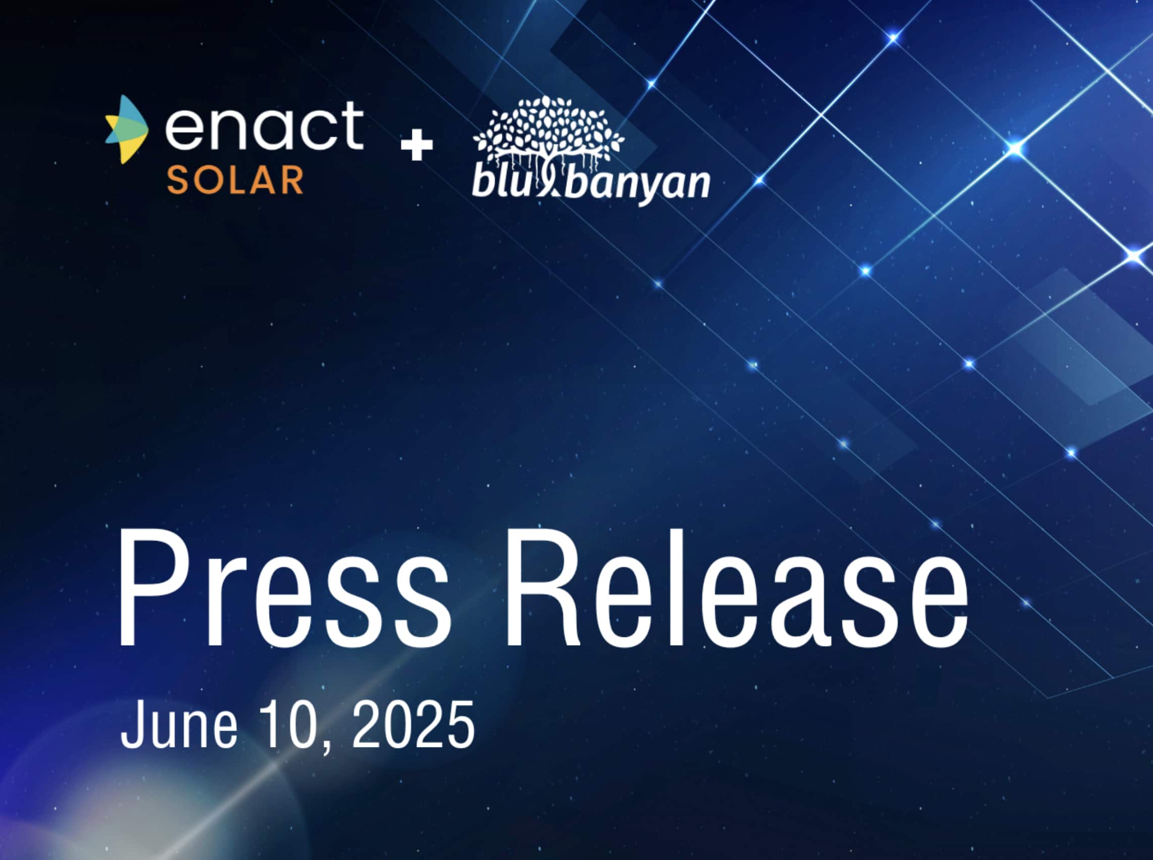 Enact Solar and Blu Banyan Announce Strategic Partnership