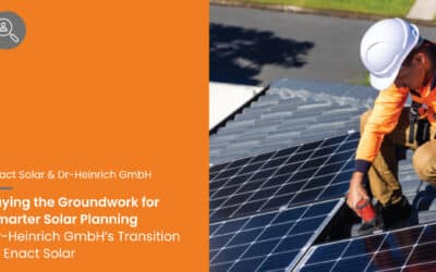 Laying the Groundwork for Smarter Solar Planning Dr-Heinrich GmbH’s Transition to Enact Solar
